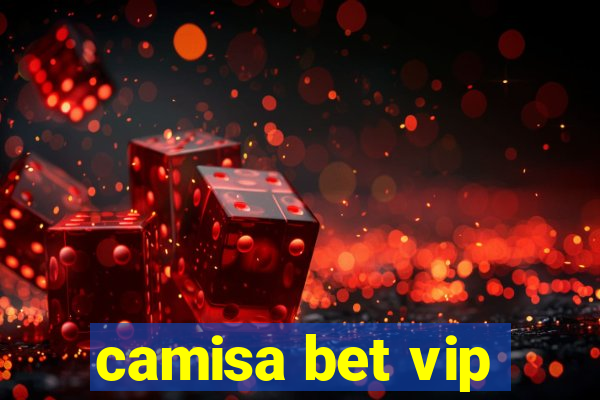 camisa bet vip